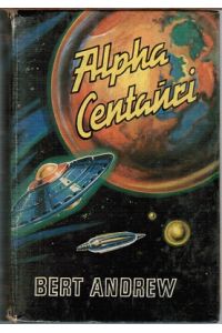 Alpha Centauri. Zukunftsroman
