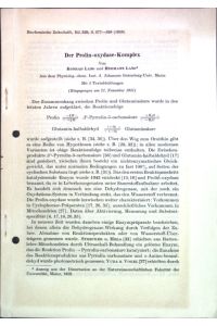 Der Prolin-oxydase-Komplex;  - Sonderdruck aus: Biochemische Zeitschrift, Band 329;