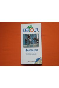 City Guide Hamburg. Mit Stadtplan. Highlights, Servicetipps, Stadttour.