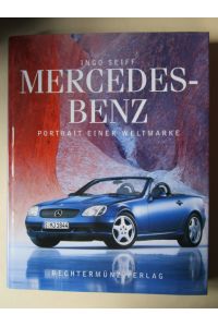 Mercedes-Benz.   - Portrait einer Weltmarke