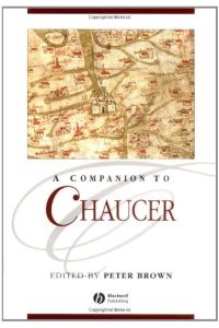 Companion To Chaucer (Blackwell Companions to Literature and Culture (Paperback))
