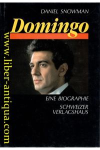 Domingo - Eine Biographie