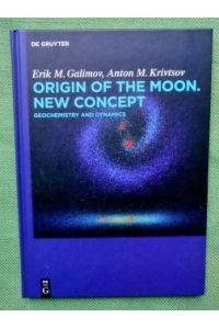 Origin of the Moon. New Concept.   - Geochemistry and Dynamics.