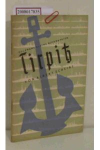 Tirpitz  - Colemans Kleine biographien
