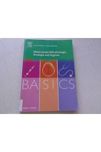 Basics medizinische Mikrobiologie, Virologie und Hygiene.
