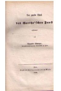 Der zweite Theil des Goethe'schen Faust.