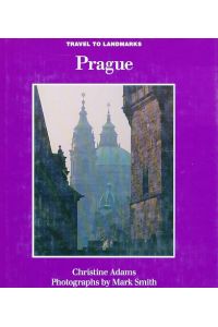 Prague. Travel to Landmarks.