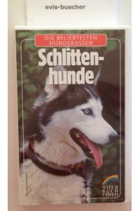 Schlittenhunde, Natur Buch Video, Die beliebtesten Hunderassen, (freigegeben ohne Altersbeschränkung),