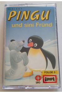 PINGU und sini Fründ (Dialekt) Folge 3 MC/Kassette,