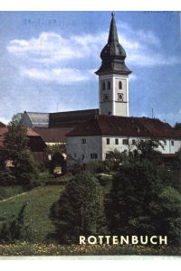 Rottenbuch Pfarrkirche;  - Kunstführer Nr. 8