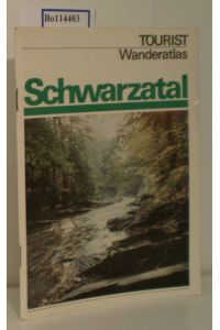 Schwarzatal  - Tourist Wanderatlas