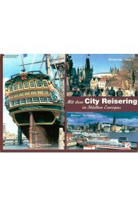 City Reisering, Amsterdam, Prag, Stockholm