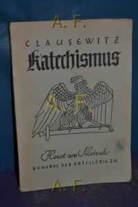 Clausewitz Katechismus.