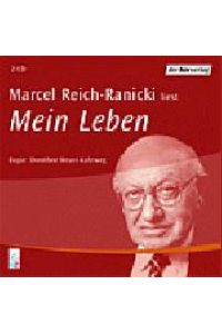 Mein Leben  - Marcel Reich-Ranicki liest Mein Leben Regie Dorothee Meyer-Kahrweg
