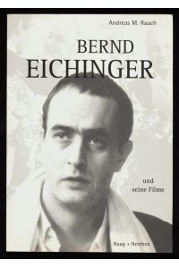 Bernd Eichinger und seine Filme.