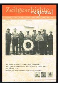 Da kann sich so eine Landratte nicht reindenken : Das Tagebuch des Rostocker Schiffsingenieurs Fritz Ruppert von 1910 bis 1939. -