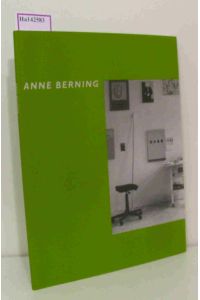 Anne Berning. [ Katalog zur Ausstellung/ Nordhorn1994] .
