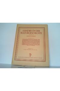 Handbuch der Kulturgeschichte. Lieferung 54: W. Bauer: Deutsche Kultur von 1830-1870. Heft 4.