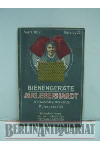 Bienengeräte. März 1912. Katalog 32.   - Alleinfabrikant der weltbekannten Herkules Waben.