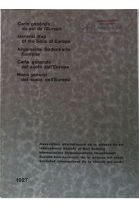 Allgemeine Bodenkarte Europas der Unterkommission für die Bodenkarte Europas bei der V. Kommission der Int. Bodenkundlichen Gesellschaft;