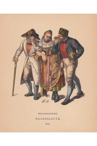 Braunschweig Bauersleute 1840, Trachten, Kostüme, altkolorierter Holzstich um 1895 von Friedrich Hottenroth, Blattgröße: 19, 3 x 15, 8 cm, reine Bildgröße: 15, 5 x 12 cm.