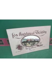 Los Angeles and Vicinity in Colors - containing 28 exquisite color views of Southern California. Engraved and printed by the Van Ornum Colorprint Co. .