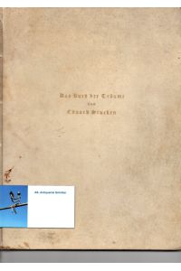 Das Buch der Träume.   - Mit signierten Original-Lithographien von Ludwig von Hofmann.