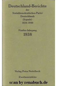 Deutschland-Berichte der Sozialdemokratischen Partei Deutschlands, Fünfter Jahrgang: 1938