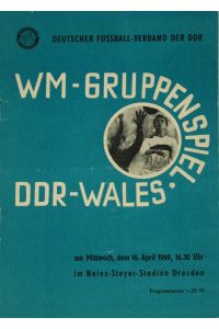 Prg. Fußball-WM-Gruppenspiel DDR - Wales 16. 04. 1969