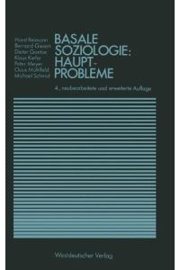 Basale Soziologie; Teil: Hauptprobleme.