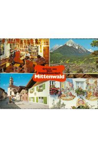 Mittenwald / Oberbayern - Geigenbauwerkstätte, Mittenwald gegen Wettersteinsp. . .