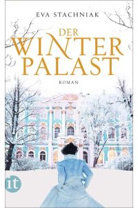 Der Winterpalast: Roman (insel taschenbuch)