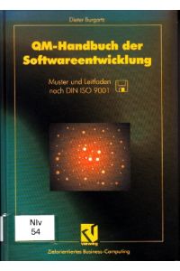 QM-Handbuch der Softwareentwicklung. Muster und Leitfaden nach DIN ISO 9001.