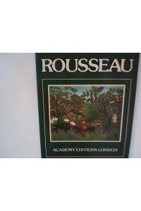 Rousseau . This book contains all the colour plates from Henri Rousseau Le Douanier by Carolyn Keay, with the Addition of a Chronology .