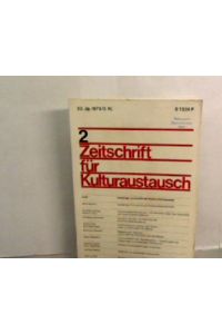 Zeitschrift für Kulturaustausch. 23. Jg. . 1973 - 2. Vj.