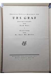Zwanzig Federzeichnungen von Urs Graf. Faksimiledrucke von Ernst Buri. Einleitung von Dr. Karl Th. Parker.