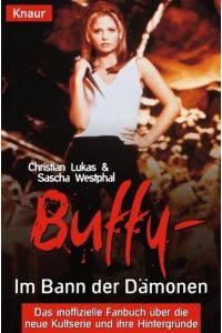 Buffy, Im Bann der Dämonen