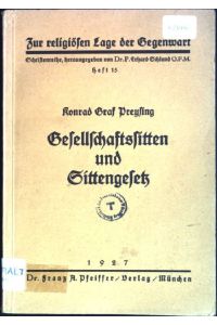 Gesellschaftssitten und Sittengesetz  - Zur religiösen Lage der Gegenwart, Heft 15
