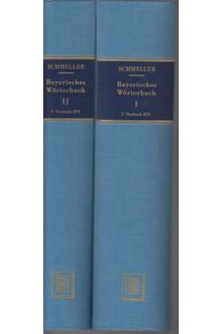 Bayerisches Wörterbuch. 2 Bände