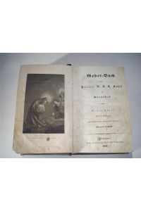 Gebet-Buch von Pfarrer M. S. C. Kapff in Kornthal. 2 Bände in einem Buch. (Sixt Carl, Korntal)