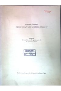 Gesprächskreis Wissenschaft und Wirtschaft BDI/SV: Ansprache Generaldirektor Bergassessor a. D. Dr. Hermann Reusch;  - Vollversammlung am 17. Februar 1959 in Essen-Hügel;