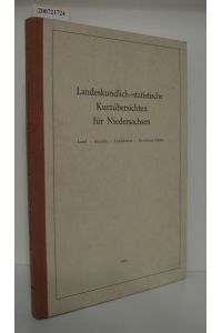 Landeskundlich-statistische Kurzübersichten für Niedersachsen  - Land, Bezirke, Landkreise, kreisfreie Städte