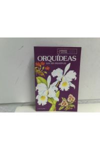 Orquideas - Guia Dos Orquidofilos