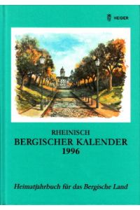 1996. Heimatjahrbuch für das Bergische Land 66. Jahrgang.