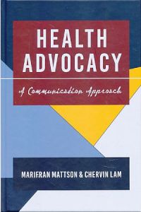 Health Advocacy. A Communication Approach.   - Health Communication 9.