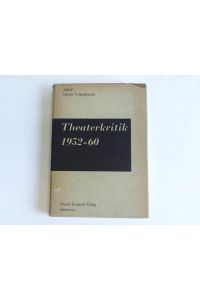 Theaterkritik 1952 - 60
