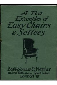 Bartholomew & Fletcher - A few examples of Easy Chairs & Settees