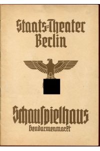 Dei Verschwörung des Fiesco zu Genua. Programmheft.   - Staats-Theater Berlin, Schauspielhaus am Gendarmenmarkt. 28. Juni 1940.