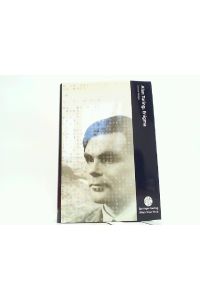 Alan Turing, Enigma. (Computerkultur Band 1).