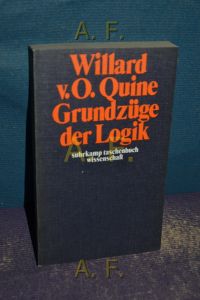 Grundzüge der Logik  - [Aus d. Engl. übers. von Dirk Siefkes] / suhrkamp-taschenbücher wissenschaft , 65